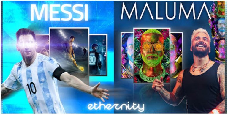 Maluma และ Messi ร่วมมือกับ Ethernity ออก NFT ซึ่งกำลังได้รับความสนใจอย่างมากในขณะนี้