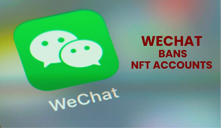 WeChat แบนบัญชีที่เกี่ยวข้องกับการซื้อขาย NFT